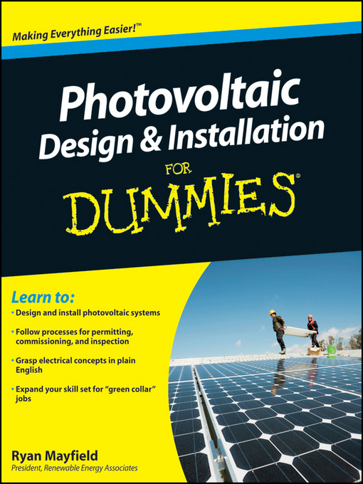Title details for Photovoltaic Design and Installation For Dummies by Ryan Mayfield - Available